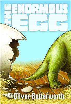 The Enormous Egg by Butterworth, Oliver