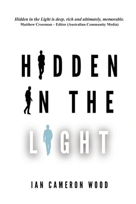 Hidden in the Light by Wood, Ian Cameron