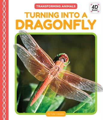 Turning Into a Dragonfly by Gieseke, Tyler