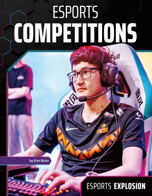 Esports Competitions by Nicks, Erin