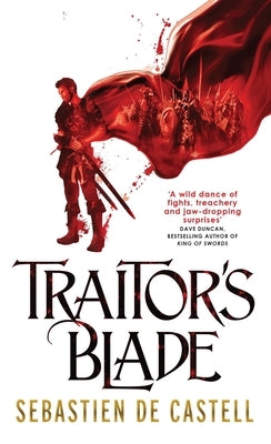 Traitor's Blade by De Castell, Sebastien