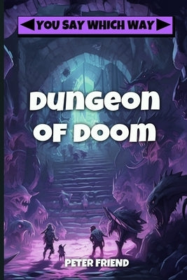 Dungeon of Doom by Potter, DM