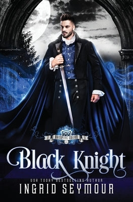 Vampire Court: Black Knight by Seymour, Ingrid