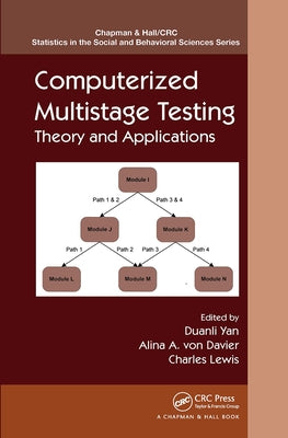 Computerized Multistage Testing: Theory and Applications by Yan, Duanli