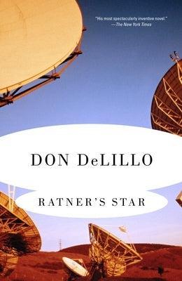 Ratner's Star by Delillo, Don