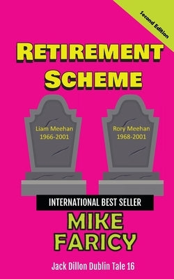 Retirement Scheme: Jack Dillon Dublin Tale 16 by Faricy, Mike