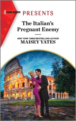 The Italian's Pregnant Enemy by Yates, Maisey