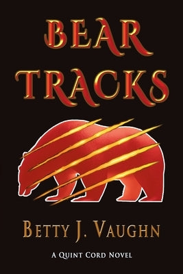 Bear Tracks by Vaughn, Betty J.