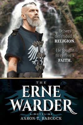 The Erne Warder by Babcock, Aaron T.