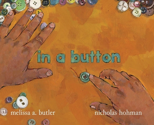 in a button by Butler, Melissa A.