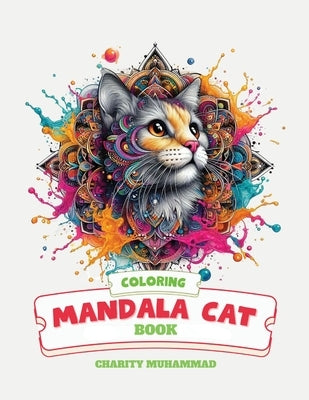 Mandala Cat Coloring by Muhammad, Charity L.