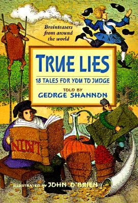 True Lies by Shannon, George