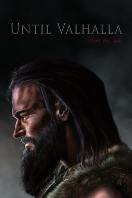 Until Valhalla by Williams