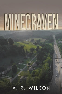 Minecraven by Wilson, V. R.