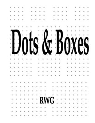 Dots & Boxes: 50 Pages 8.5 X 11 by Rwg