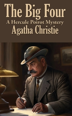 The Big Four by Christie, Agatha