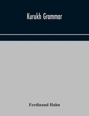 Kurukh grammar by Hahn, Ferdinand