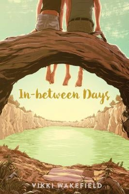 In-Between Days by Wakefield, Vikki