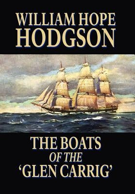 The Boats of the 'Glen Carrig' by Hodgson, William Hope