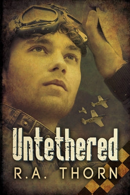 Untethered by Thorn, R. a.