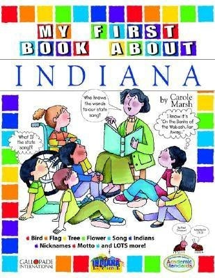 My First Book about Indiana! by Marsh, Carole