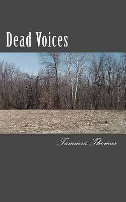 Dead Voices by Thomas, Tammra