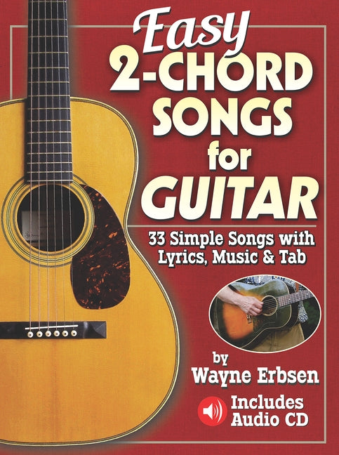 Easy 2-Chord Songs for Guitar by Erbsen, Wayne