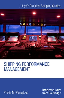 Shipping Performance Management by Panayides, Photis M.