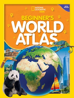 Beginner's World Atlas by National Geographic