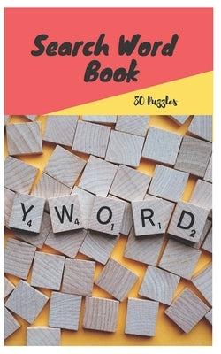 Search Word Book: 80 Puzzles 160 Pages 5x8 by Search Word, Puzzle Collection