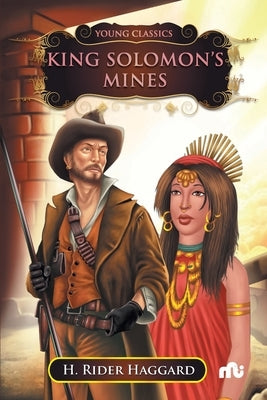 King Solomon's Mines by Haggard, H. Rider