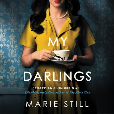 My Darlings by Still, Marie