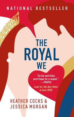 The Royal We by Cocks, Heather