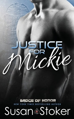 Justice for Mickie by Stoker, Susan