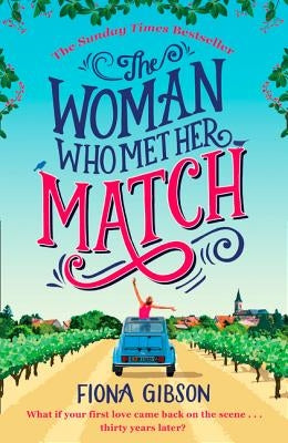 The Woman Who Met Her Match by Gibson, Fiona