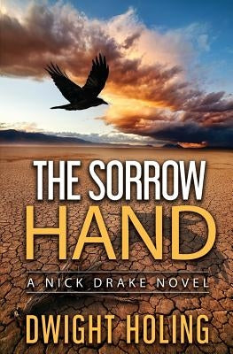 The Sorrow Hand by Holing, Dwight