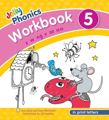 Jolly Phonics Workbook 5: In Print Letters (American English Edition) by Lloyd, Sue