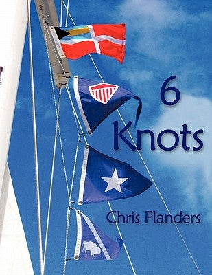 6 Knots by Flanders, Chris