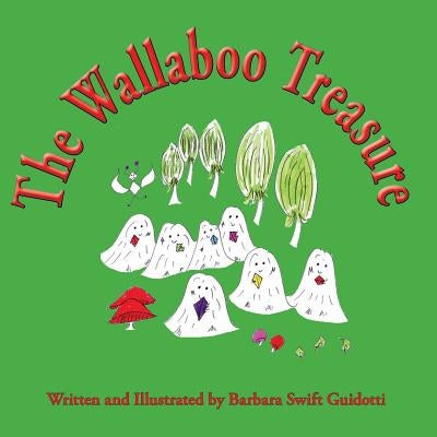 The Wallaboo Treasure by Guidotti, Barbara Swift