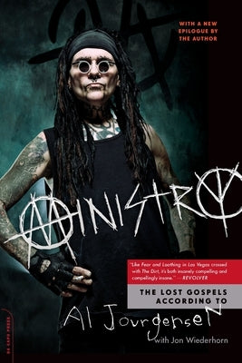 Ministry: The Lost Gospels According to Al Jourgensen by Jourgensen, Al