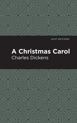 A Christmas Carol by Dickens, Charles