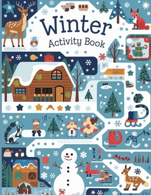 Winter Activity Book for Kids: Tracing Shapes, Numbers, Words, Counting, Matching Objects, Shadow Matching Book for Kids, Activity Book for Kids 4-8 by Bidden, Laura