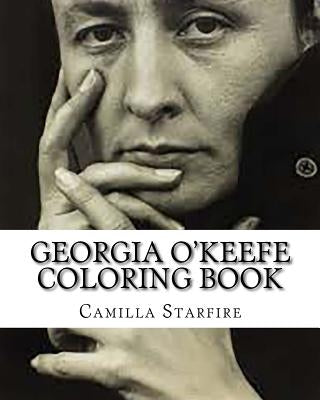 Georgia O'Keefe Coloring Book by Starfire, Camilla