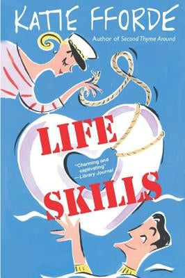 Life Skills by Fforde, Katie