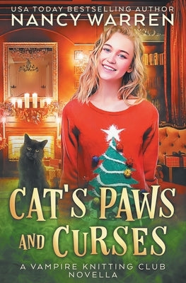 Cat's Paws and Curses: A paranormal cozy mystery holiday whodunnit by Warren, Nancy