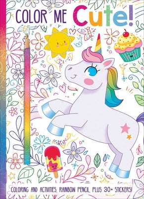 Color Me Cute! Coloring Book with Rainbow Pencil by Burns, Heather