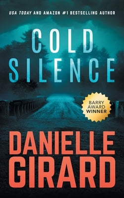 Cold Silence by Girard, Danielle