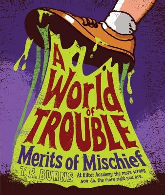 A World of Trouble, 2 by Burns, T. R.