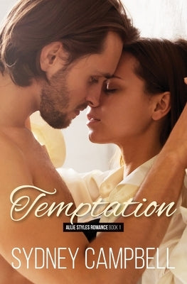 Temptation: A Steamy Star-Crossed Romance by Campbell, Sydney