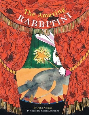 The Amazing Rabbitini by Nieman, John